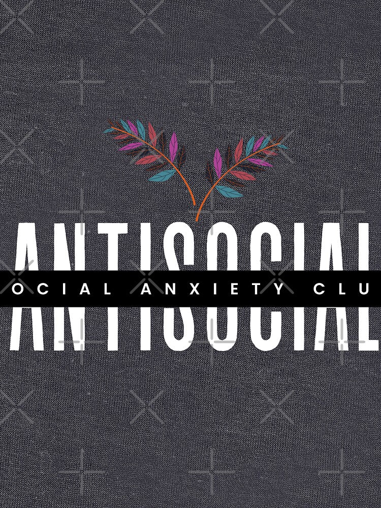 Antisocial Social Anxiety Club Laureate by danielliamgill