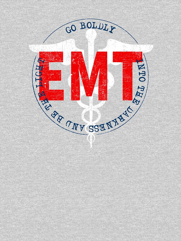 EMT Go Boldly Into The Darkness And Be The Light COVID 19 DISTRESSED VERSION by Dan Brady
