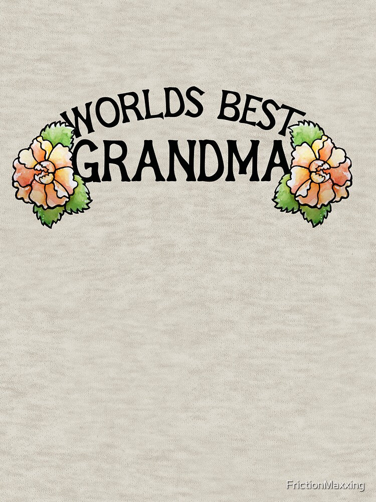 Worlds best Grandma by FrictionMaxxing