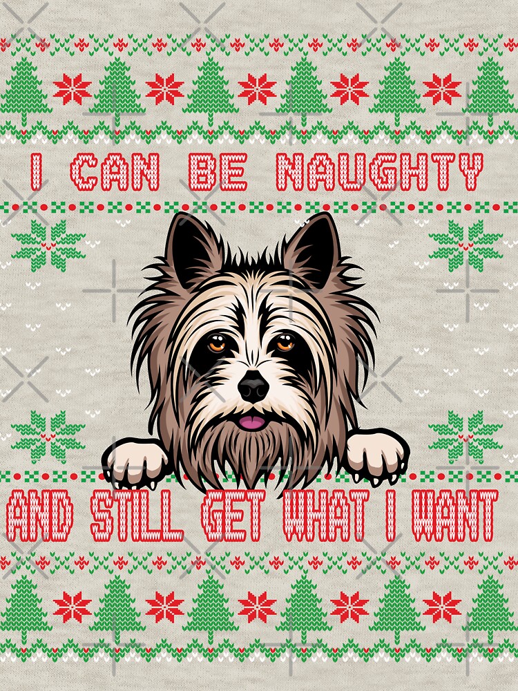 I Can Be Naugty Yorkshire Terrier Ugly Christmas Sweater Funny by Cuddlythopia