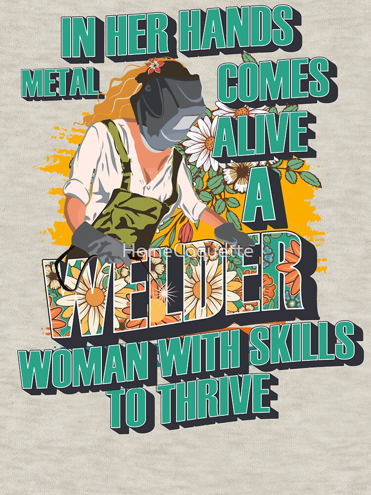 In her hands metal comes alive a welder woman with skills to thrive by HomeCoquette