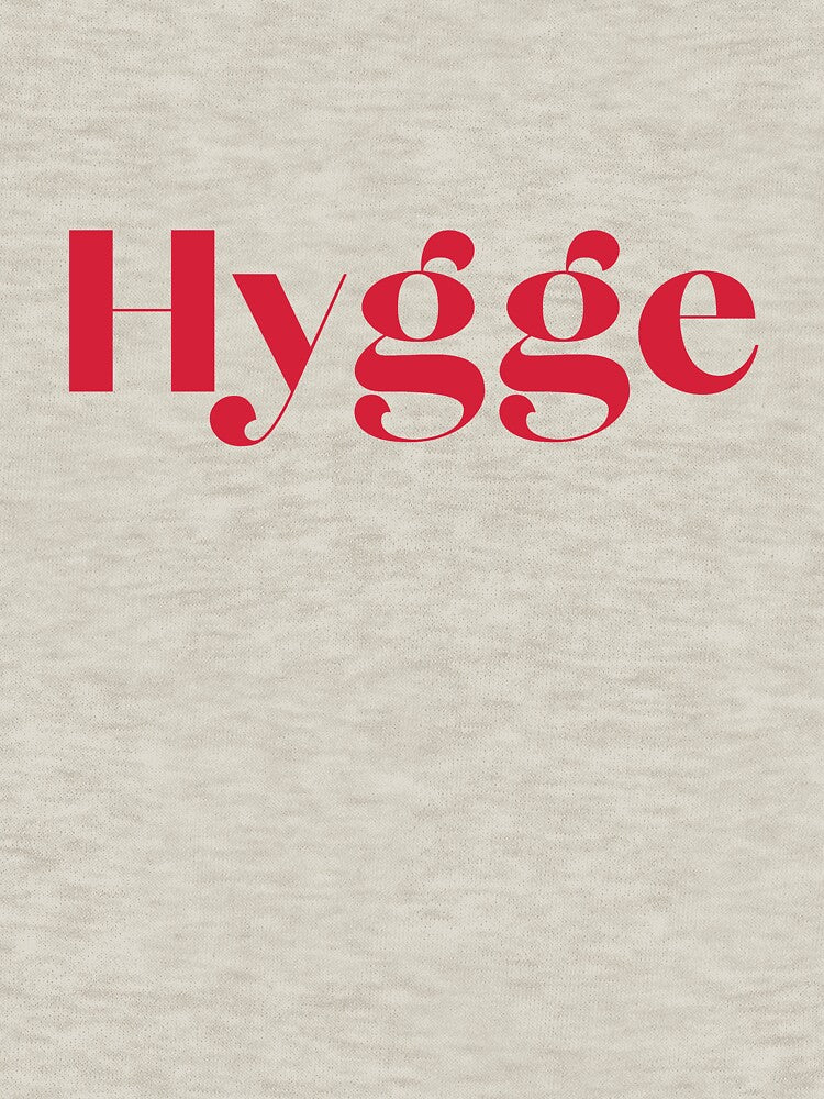 Hygge Slogan by thetshirtworks