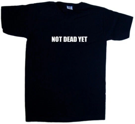 Not Dead Yet Funny V-Neck Unisex