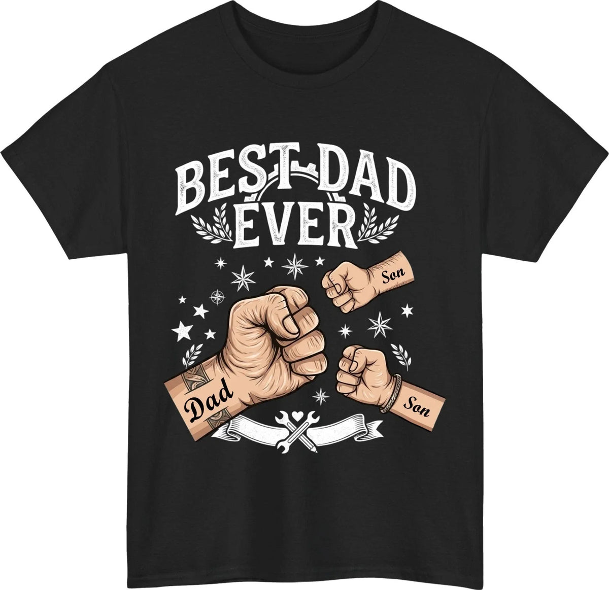 Personalised Best Dad Ever - Custom Name Tee - Father’s Day Gift Tee Top Unisex