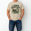 Lawn Whisperer Funny Lawn Care Shirt I Speak Fluent Lawn Gardener Dad Tee Unisex