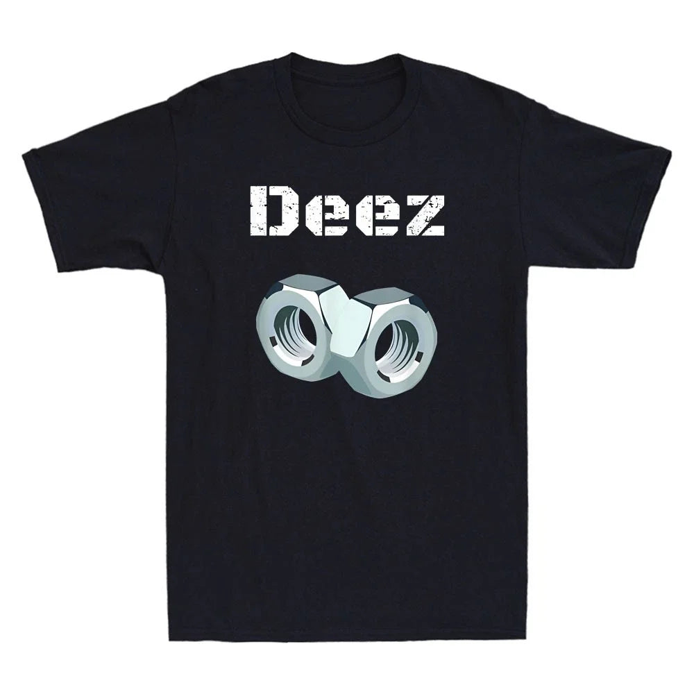 Deez Nuts Got Em Funny Nut Meme Sarcastic Quote Retro Men's Short Sleeve Unisex