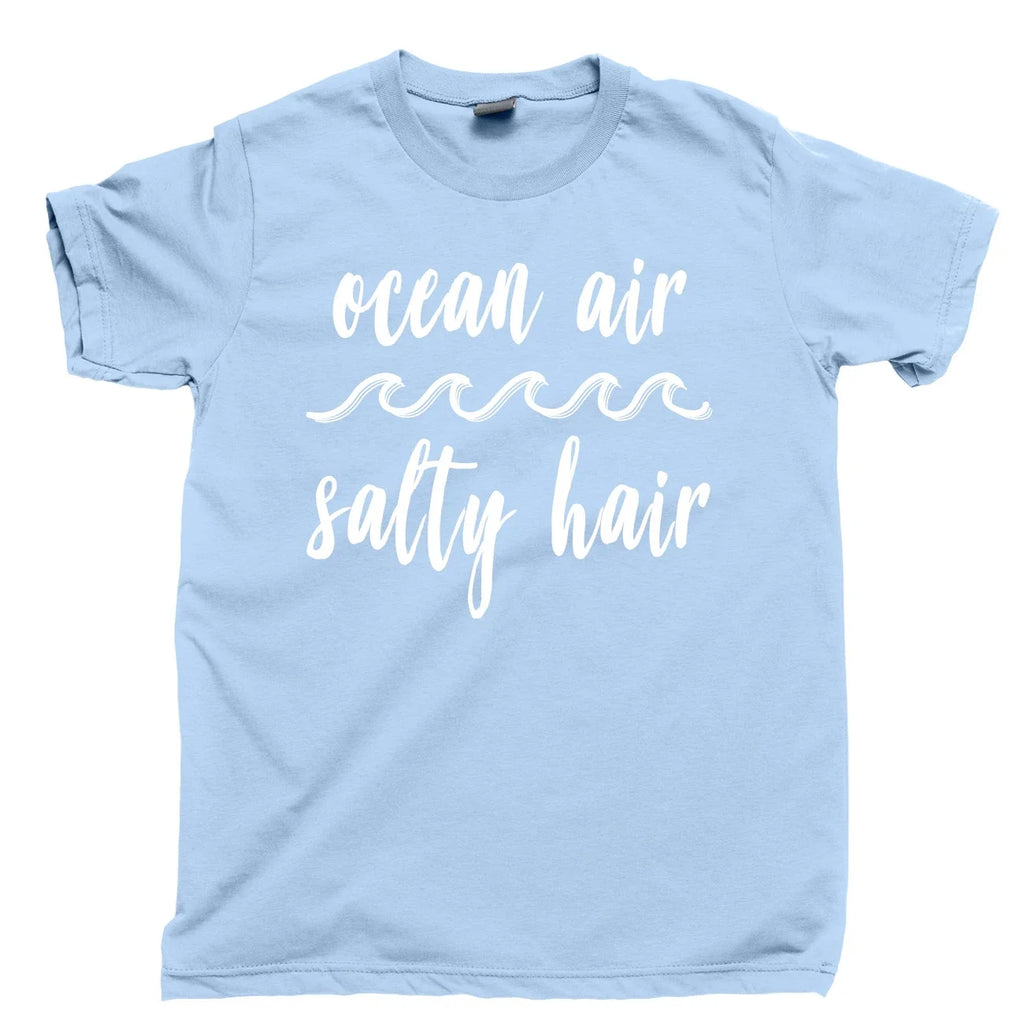 Ocean Air Salty Hair T Shirt Toes In Sand Beach Please Boat Hair Don't Care Tee Unisex