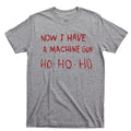 Now I Have A Machine Gun T Shirt Die Hard Ho Bruce Willis John McClane Movie Tee Unisex