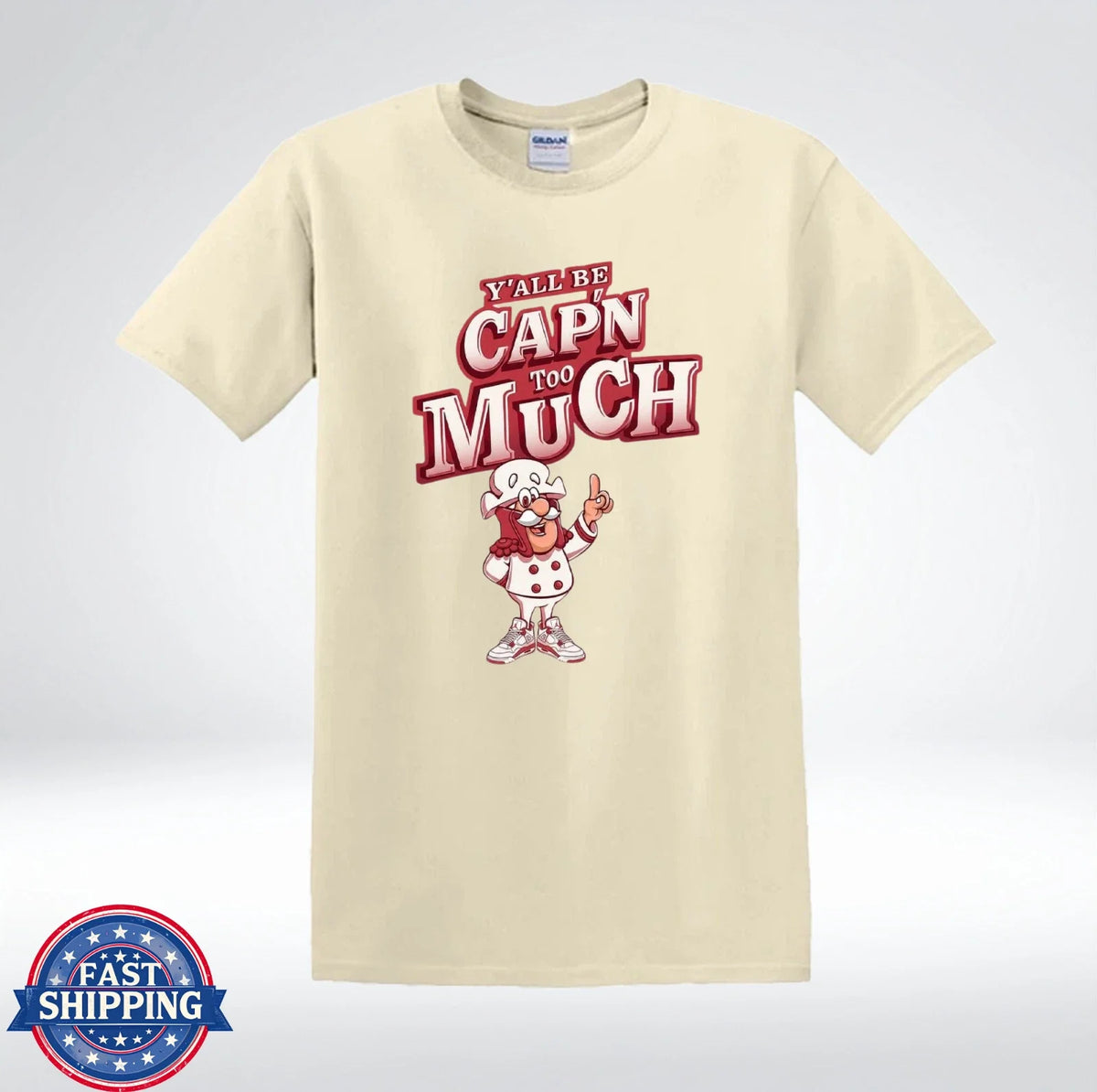 Yall Be Capn Too Much Funny Meme Chef Cartoon Graphic Unisex