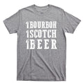 1 Bourbon 1 Scotch 1 Beer T Shirt Single Malt Whisky Whiskey Country Music Tee Unisex