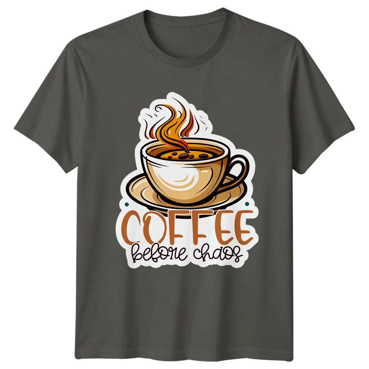 Coffee Before Chaos Coffee Lovers Beverages Men Women Graphic Tee