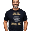 Gender Joke Unisex , Funny Tee, Gender Equality Humor, Gynecologist Unisex