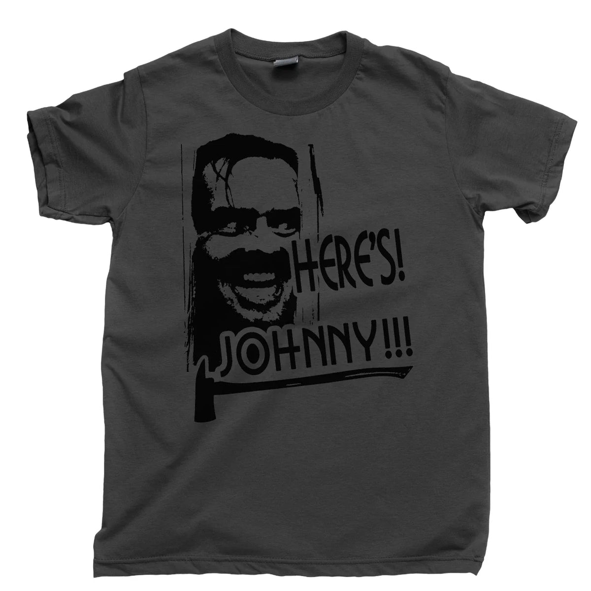 THE SHINING T Shirt HERES JOHNNY Stanley Kubrick Stephen King Movie Blu Ray DVD Unisex