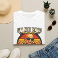 I’m Not Bald I’m Just Too Awesome | Funny Bald Graphic Unisex