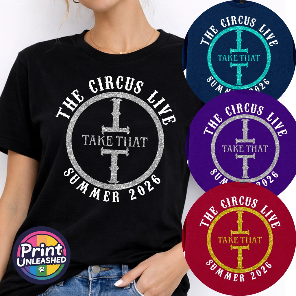 Take That Tour Tee The Circus 2026 Unisex Teen Adult S-2XL 3 Print Colours Unisex