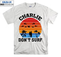 Apocalypse Now Charlie Don't Surf T shirt Men Women Unisex Tshirt 5904 Unisex