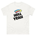Hell Yeah Men Women Unisex classic cotton white tee shirt Unisex