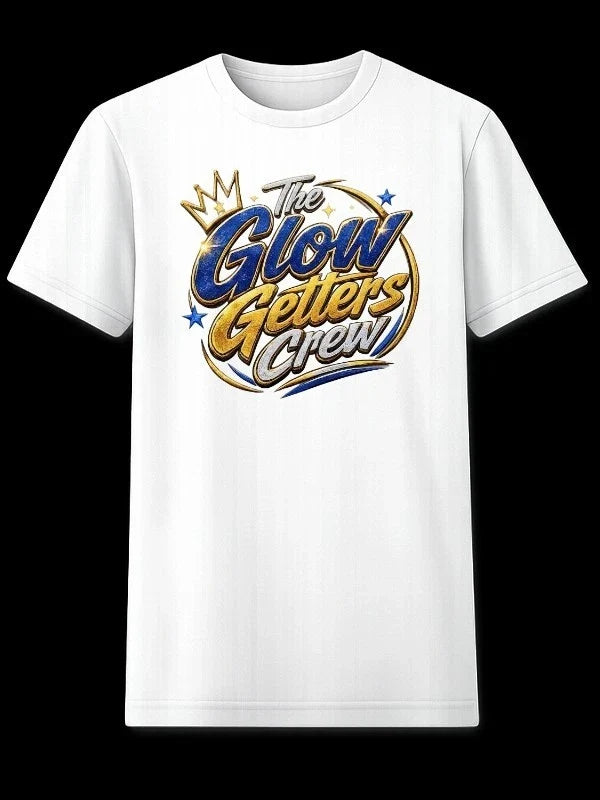 Glow Getters Crew Tshirt 2nd Design Unisex