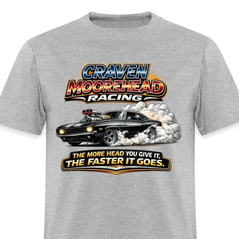 Craven Moorehead Racing Funny Adult Humor Unisex