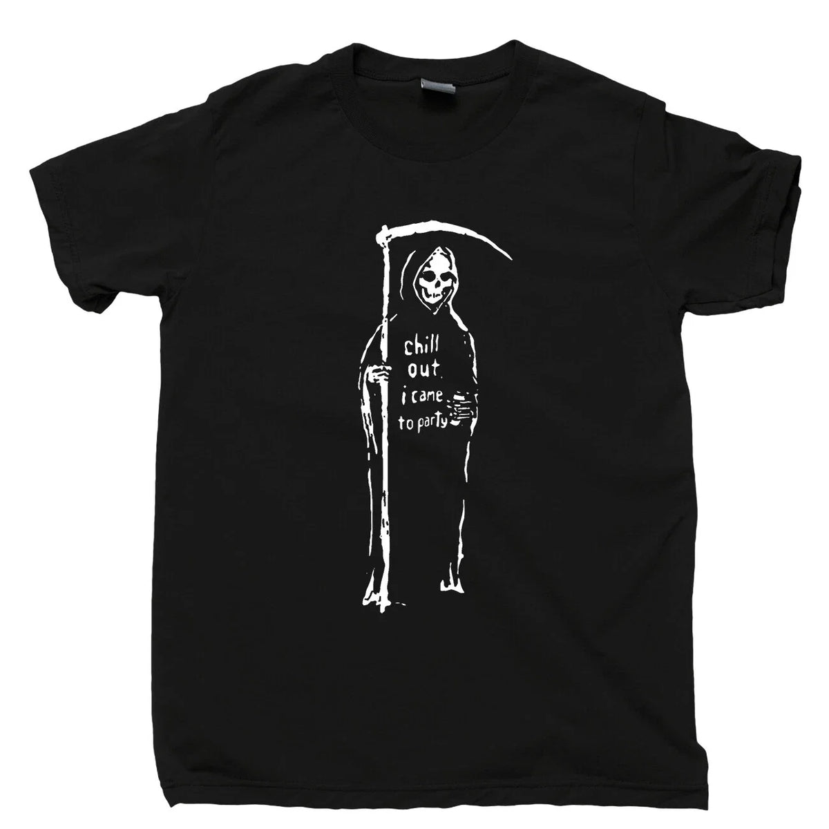 Grim Reaper T Shirt Chill Out I Came To Party Costume Scythe Tattoo Tee Unisex