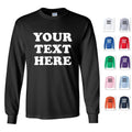 PERSONALIZED CUSTOM PRINT YOUR OWN TEXT ON A LONG SLEEVE TEE MEN'S Unisex