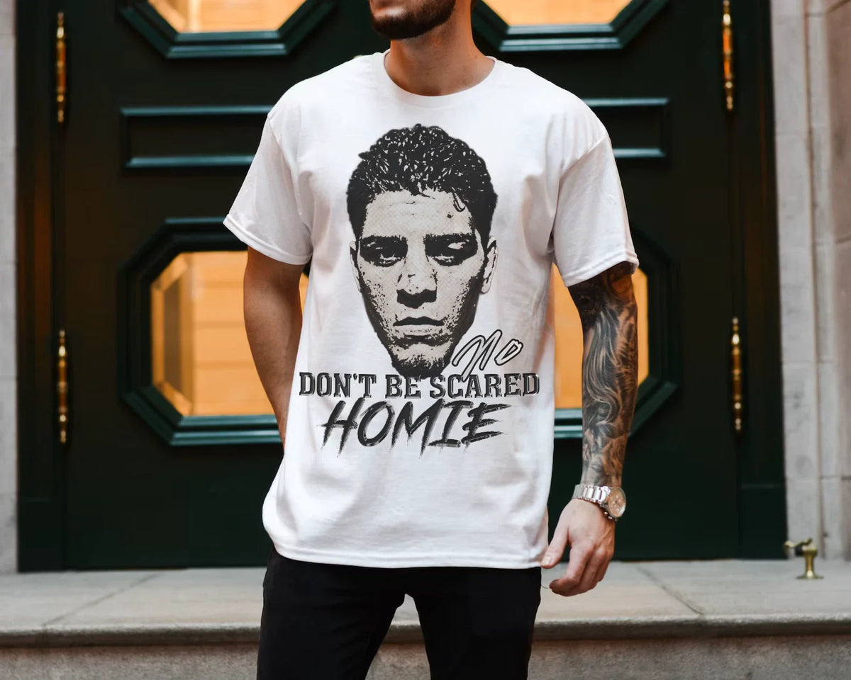 Nick Diaz bootleg Don't be scared homie Unisex Heavyweight Cotton MMA Unisex