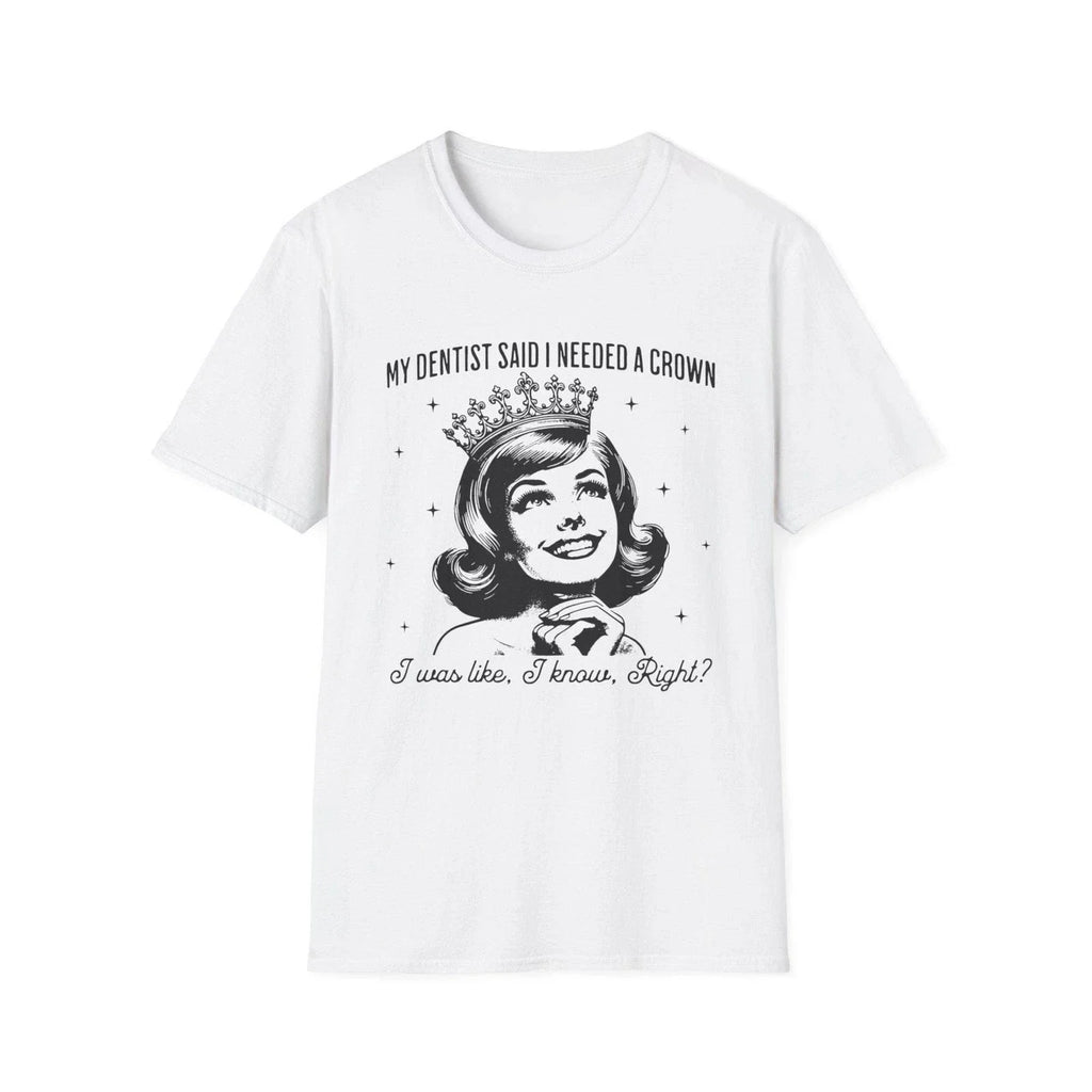 Funny Dentist Crown T Shirt Mens Womens Retro Graphic Humor Gift Tee by TEEZ-UP Unisex
