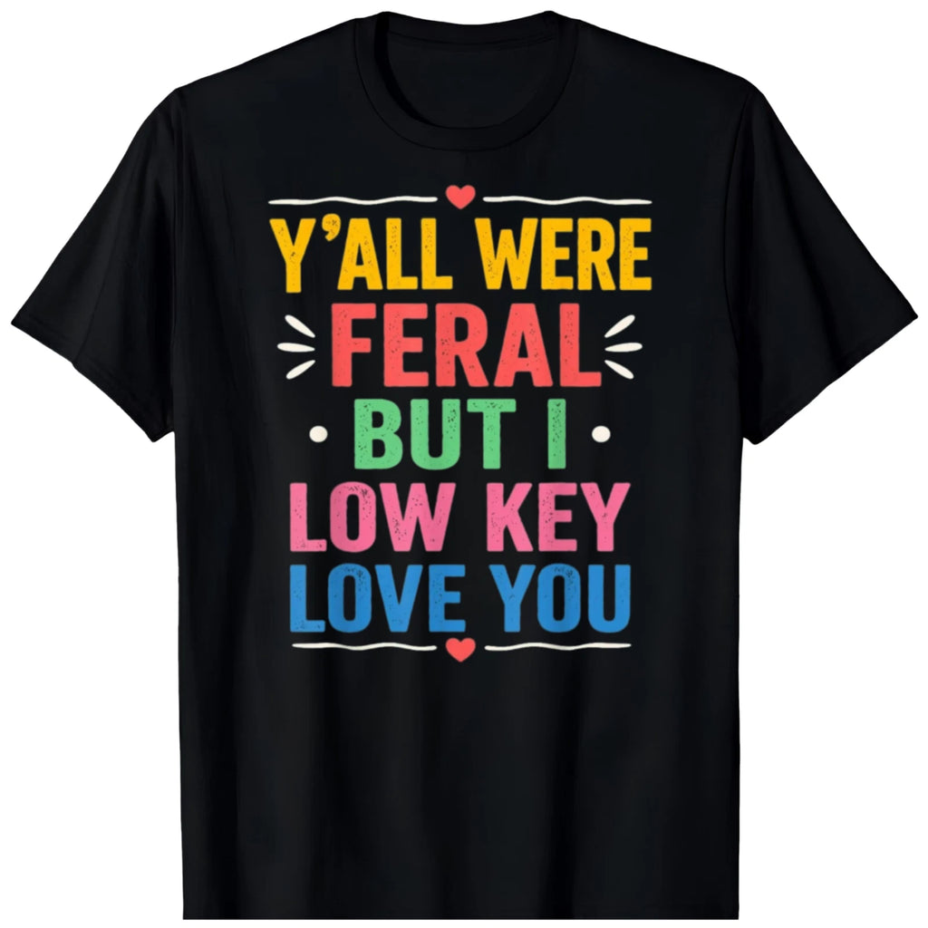 Y'all were Feral But I Low Key Love You Raccoon Iced Coffee BLACK T-Shirt 0508