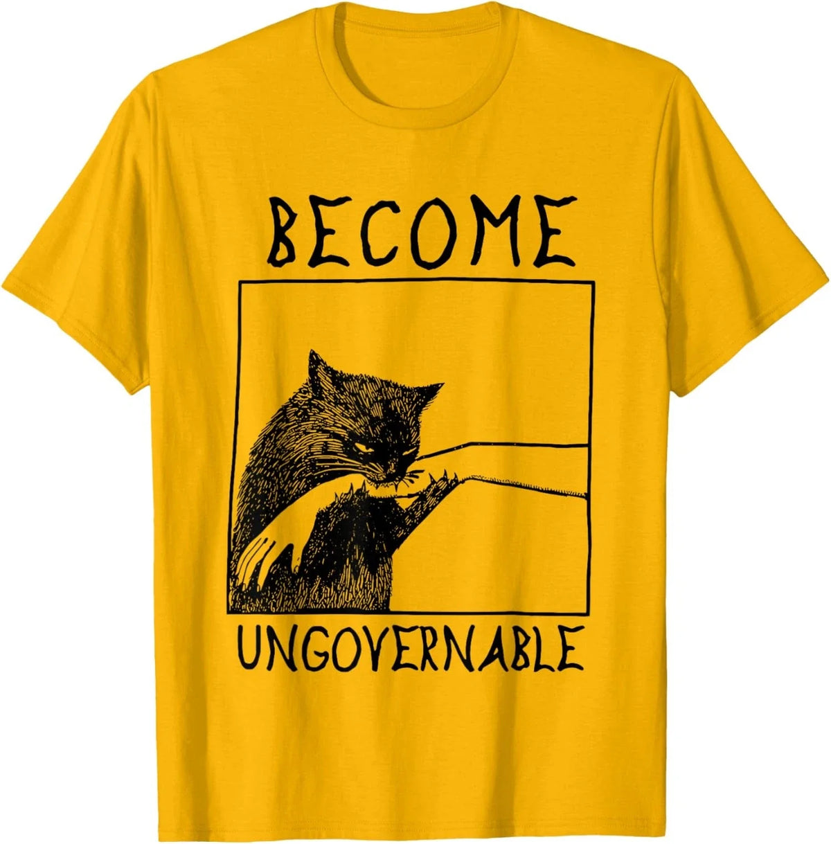 Become Ungovernable - Black Cat Biting Hand Funny Unisex Unisex