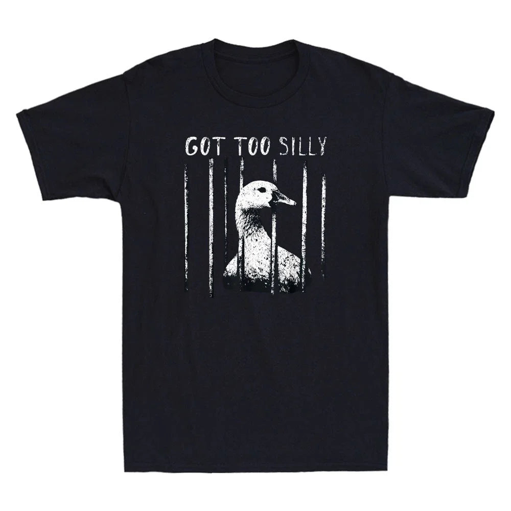 Got Too Silly Goose Meme Funny Goose Jailbird Prison Graphic Retro Men's Unisex