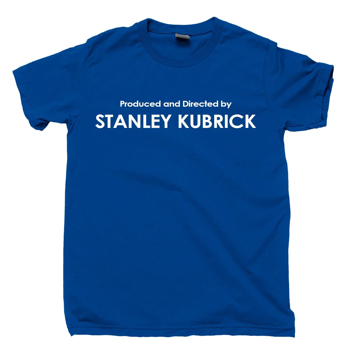 Produced And Directed By Stanley Kubrick T Shirt Films Movies DVD Blu Ray Tee Unisex