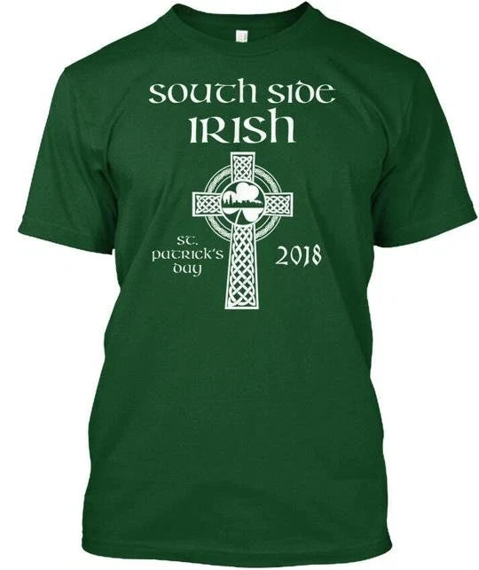 South Side Irish T - St Patricks Day Tee Made in the USA Size S to 5XL Unisex