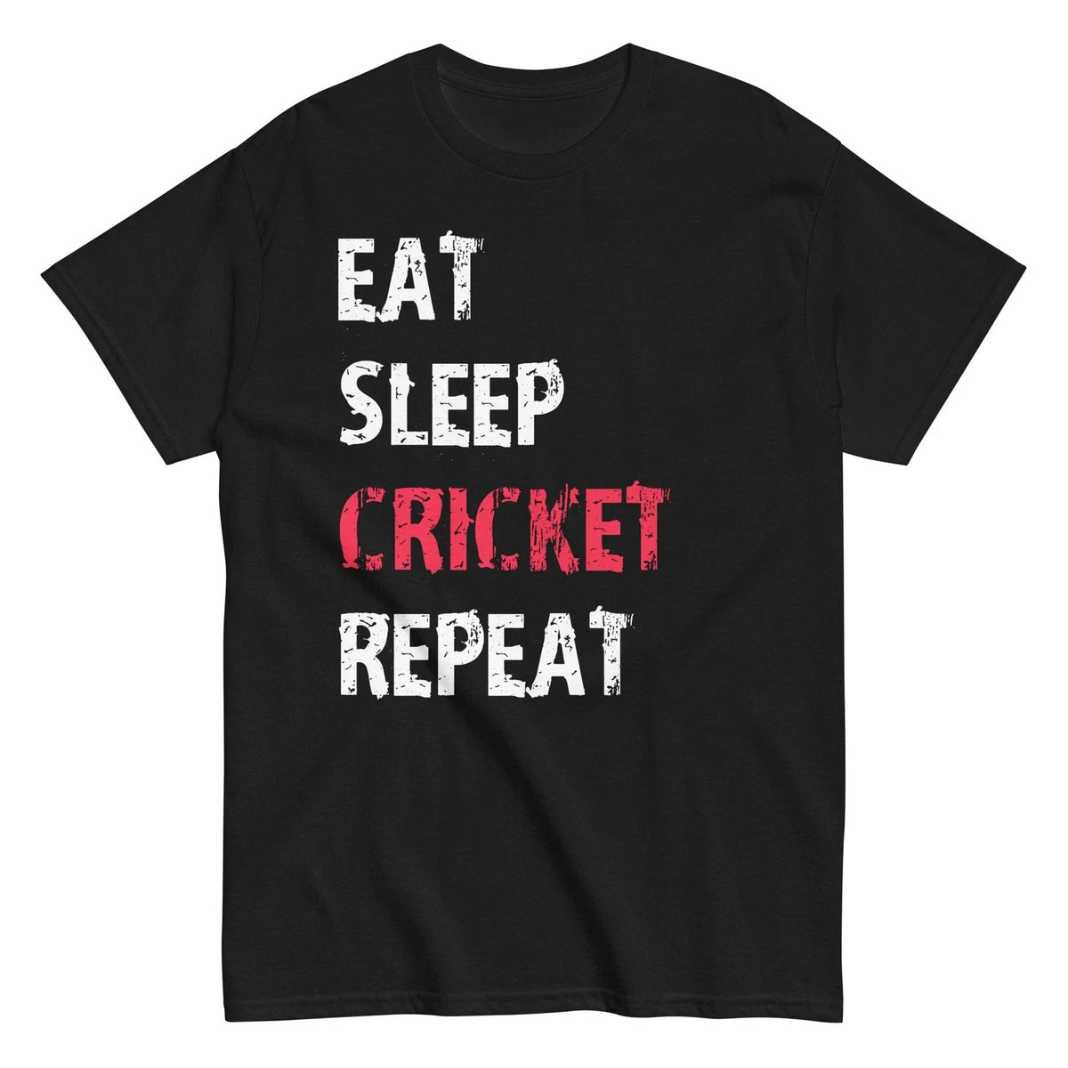 Eat Sleep Cricket Repeat Sport Funny Cute Gift Team New Graphic Apparel Unisex