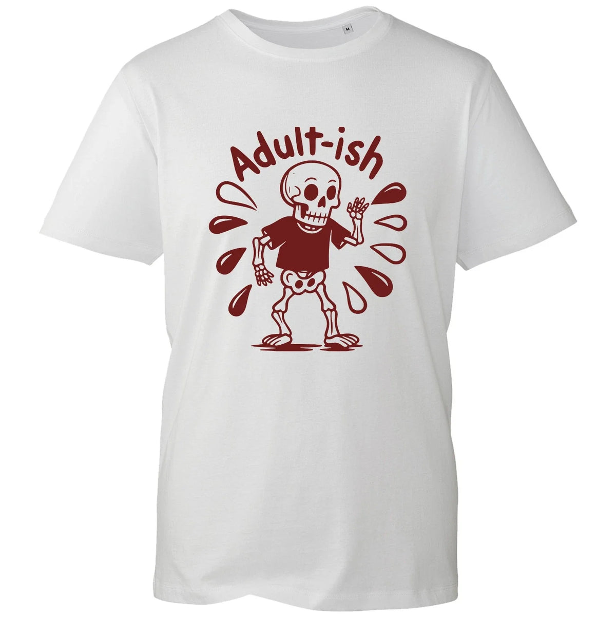 Funny Skeleton Adultish Unisex White Cotton Shirt Sarcastic Quote UK Unisex