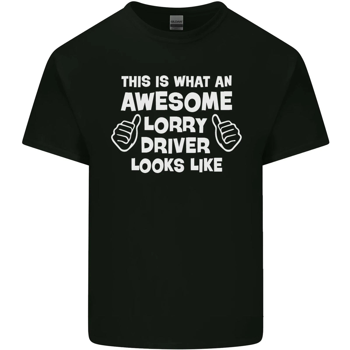 This Is What an Awesome Lorry Driver Looks Mens Light Cotton Unisex