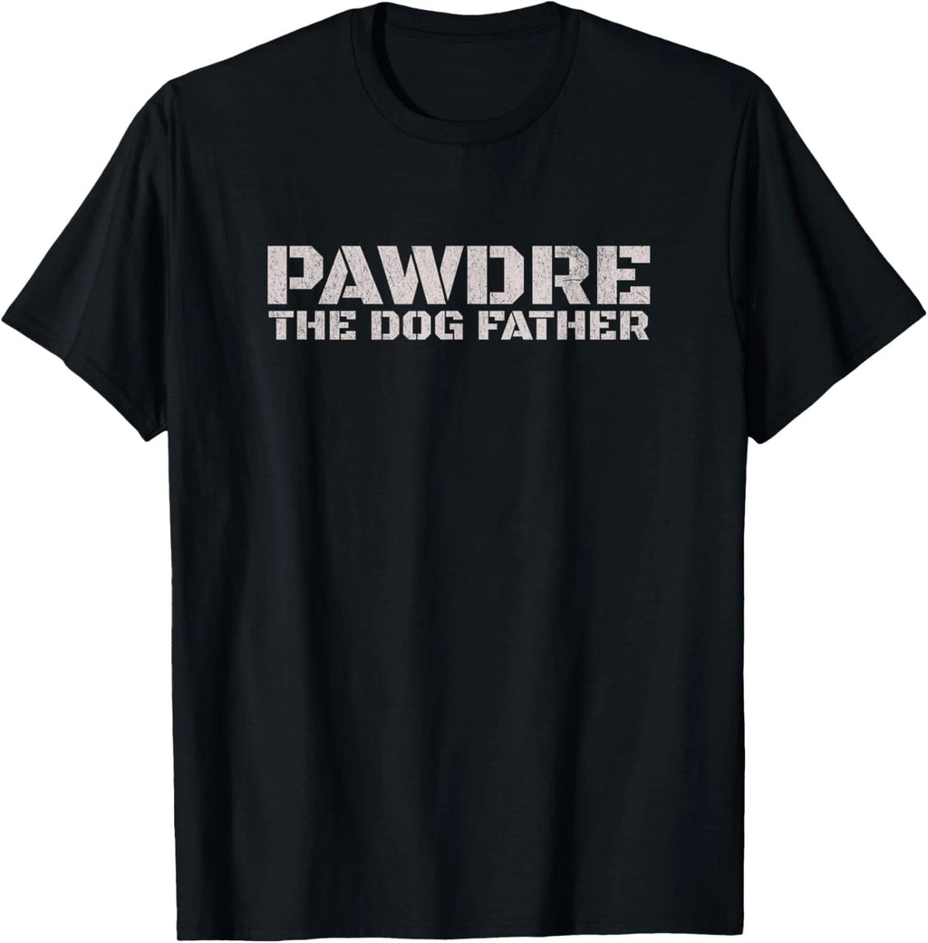 PAWDRE_ The Dog Father_ Dog Dad Christmas and Fathers Day T-Shirt