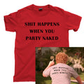 BAD SANTA 2 T Shirt Drunk Sh!t Happens Party Naked Thurman Merman Sandwiches Tee Unisex