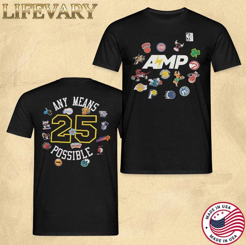 Any Means Possible 2025 Exclusive Graphic Tee for Fans Unisex