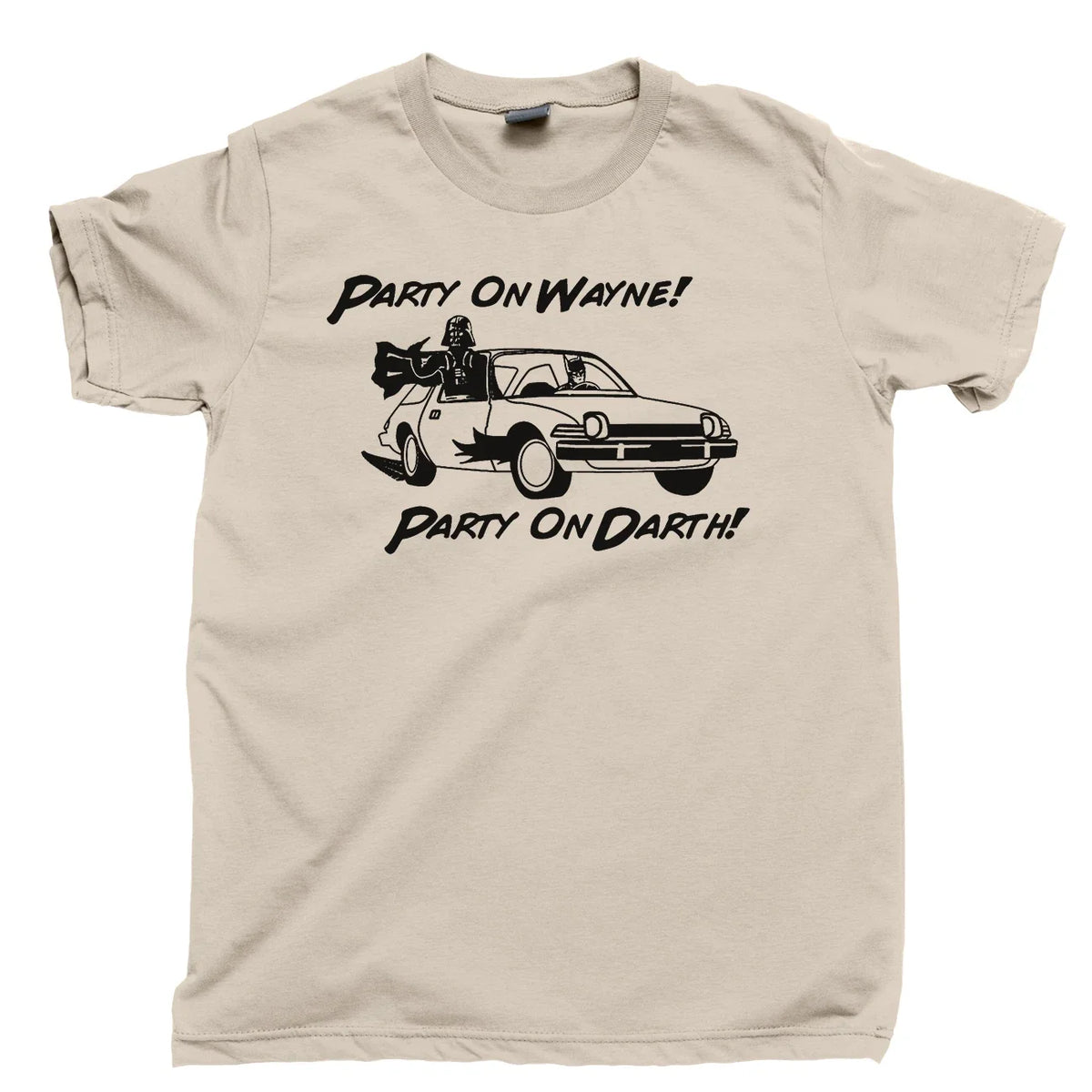 PARTY ON WAYNE Party On Darth T Shirt Geek Life Nerd Life Funny Meme Parody Tee Unisex