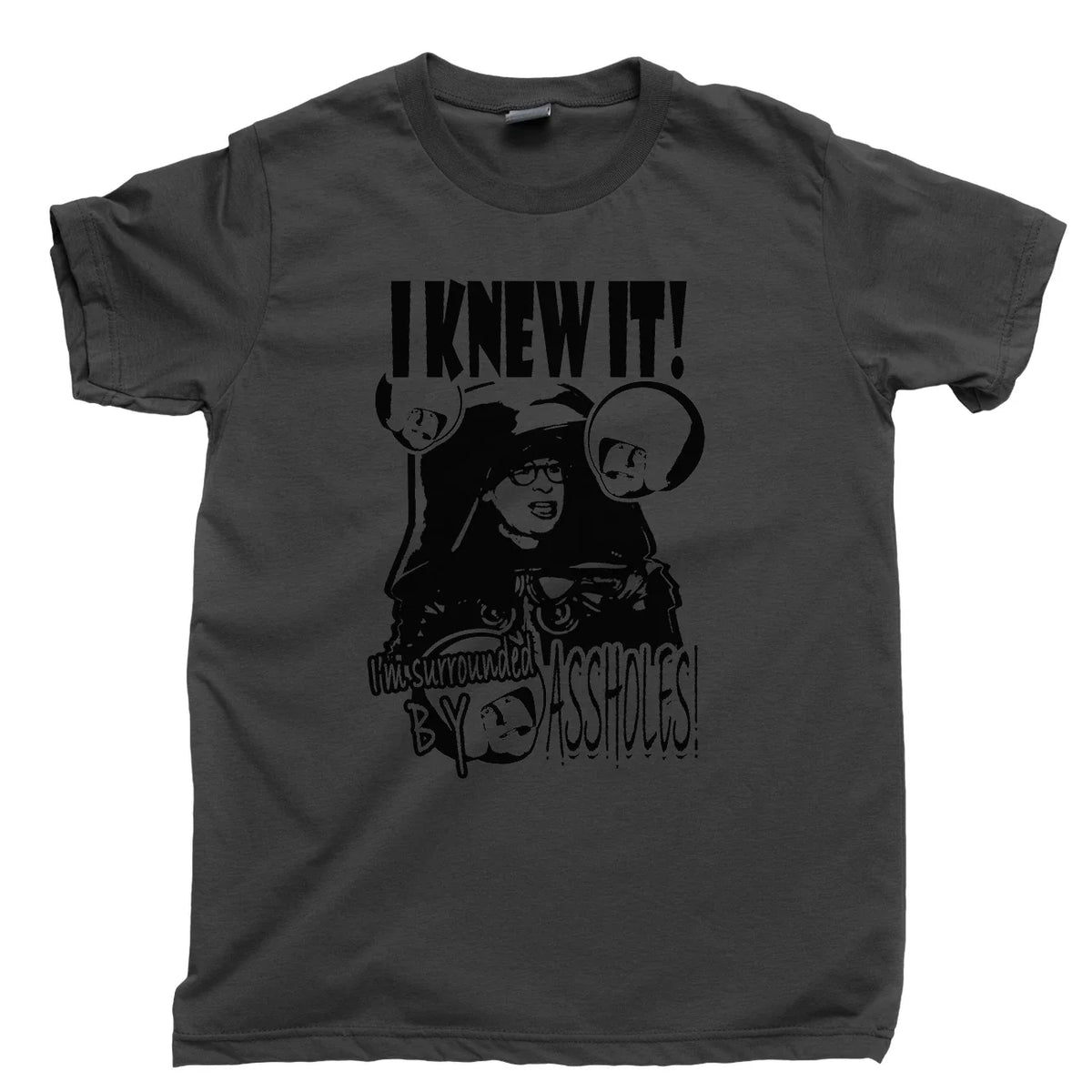 SPACEBALLS 2 T Shirt Keep Firing A$$ Holes Dark Helmet Good Is Dumb Skroob Tee Unisex