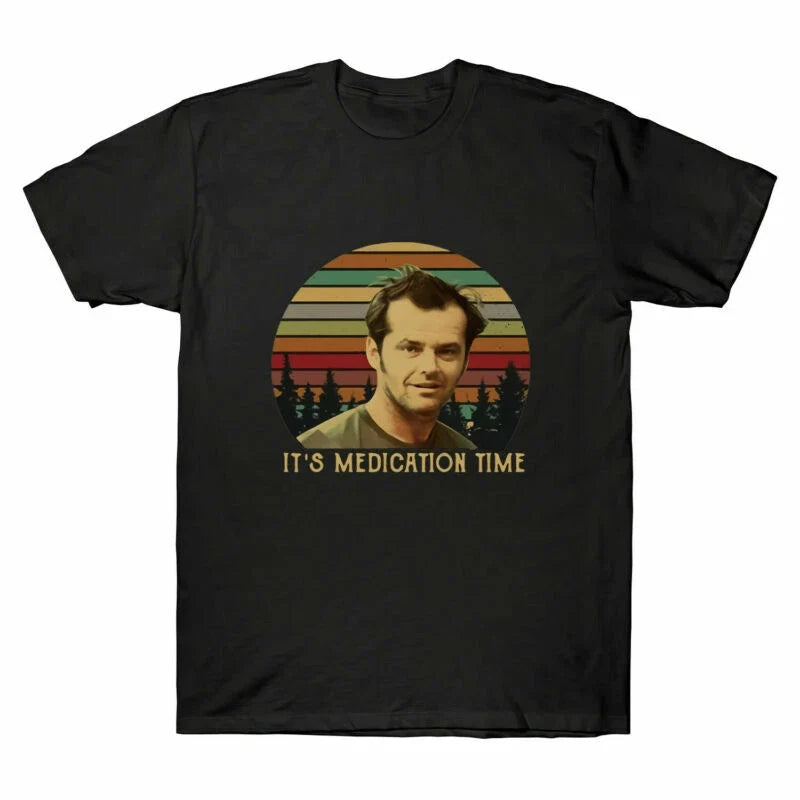 Vintage It's Over the One Time Men Medication Nest Flew Cuckoo's Unisex