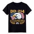 Unisex DD-214 It's A Veteran Thing You Wouldn't Understand Eagle Flag Unisex