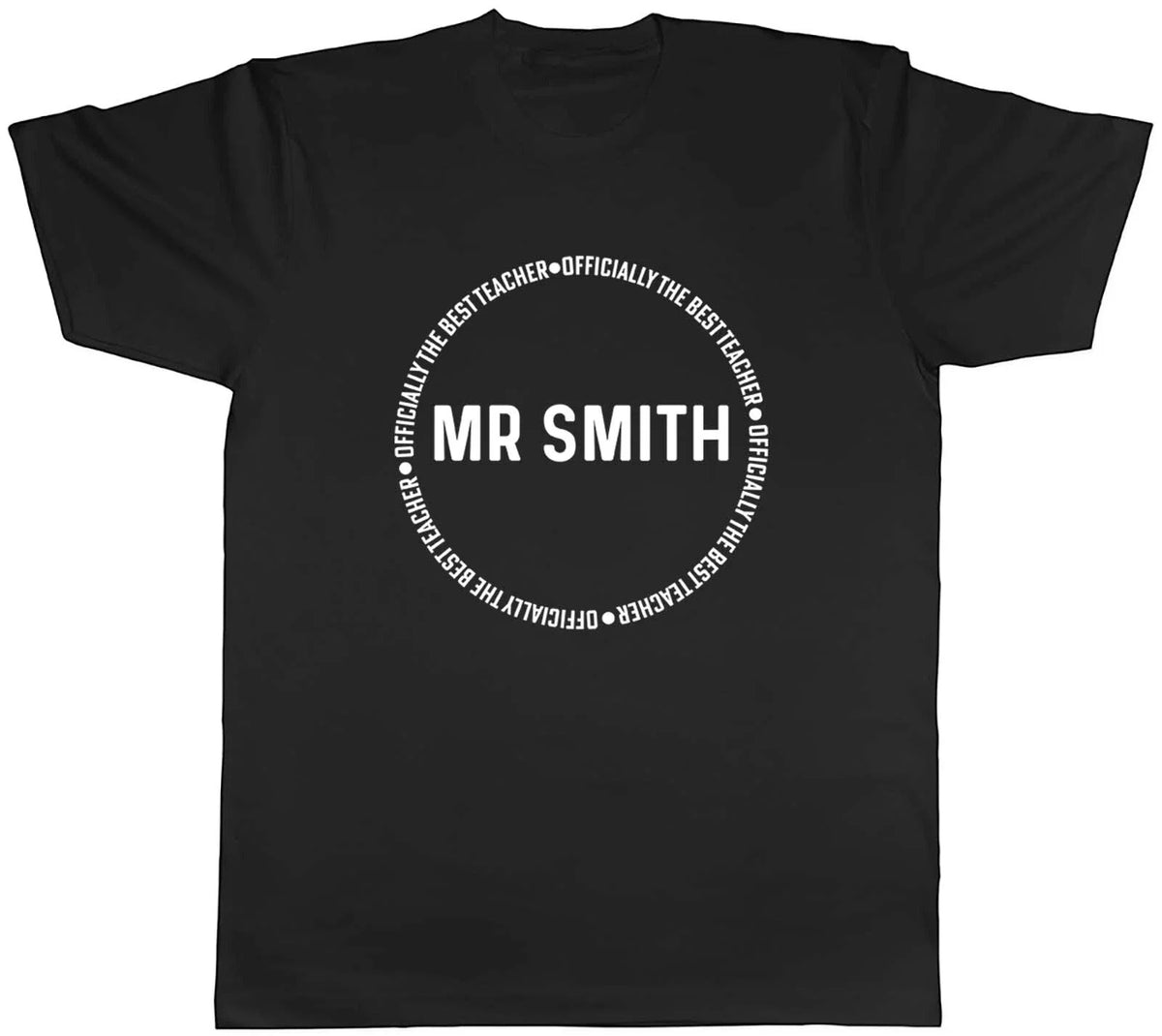 Personalised Offically The Best Teacher Teach Day Men Unisex Tee Gift Unisex