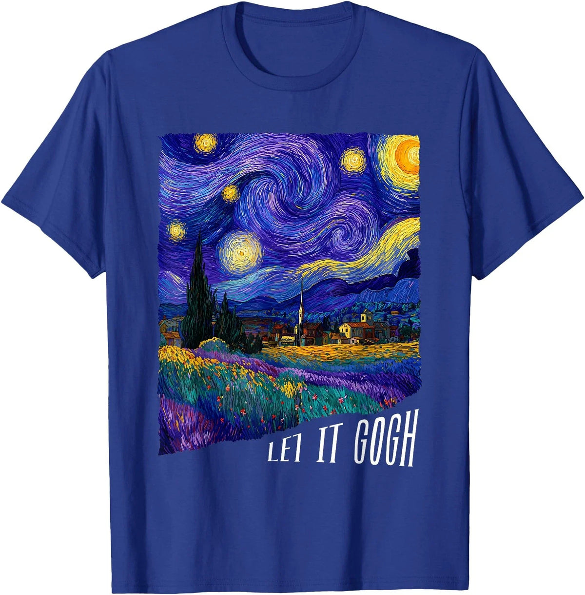 Let it Gogh Funny Vincent Van Gogh Starry Night Design Unisex
