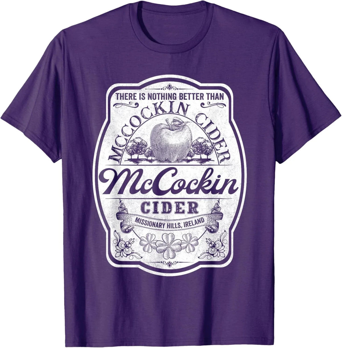 There Is Nothing Better Than Mccockin Cider Missionary Hills Unisex
