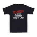 It's Official I Am The Favorite Son-in-law Funny Men's Son-in-law Gift Unisex