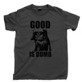 SPACEBALLS 2 T Shirt Good Is Dumb Mel Brooks John Candy Movies DVD Blu Ray Tee Unisex