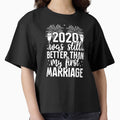 2021 Funny Marriage Slogan New Year's Day Gift by haselshirt