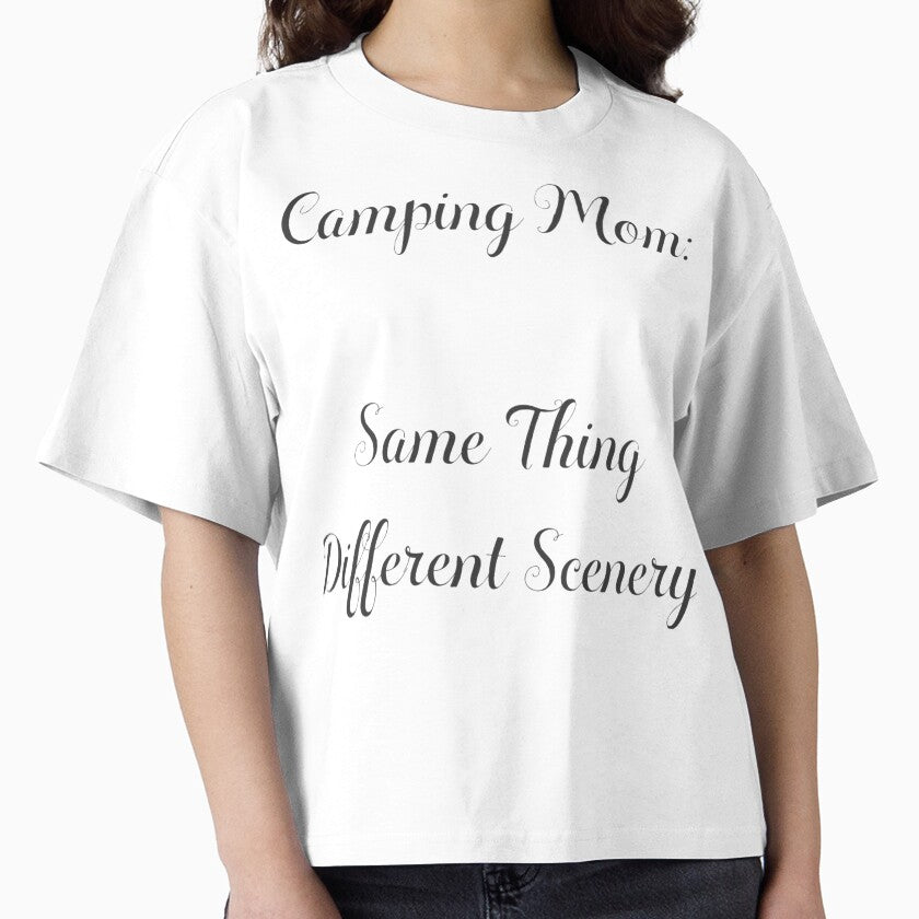 Camping Mom: Same Thing Different Scenery by spokoandstuff