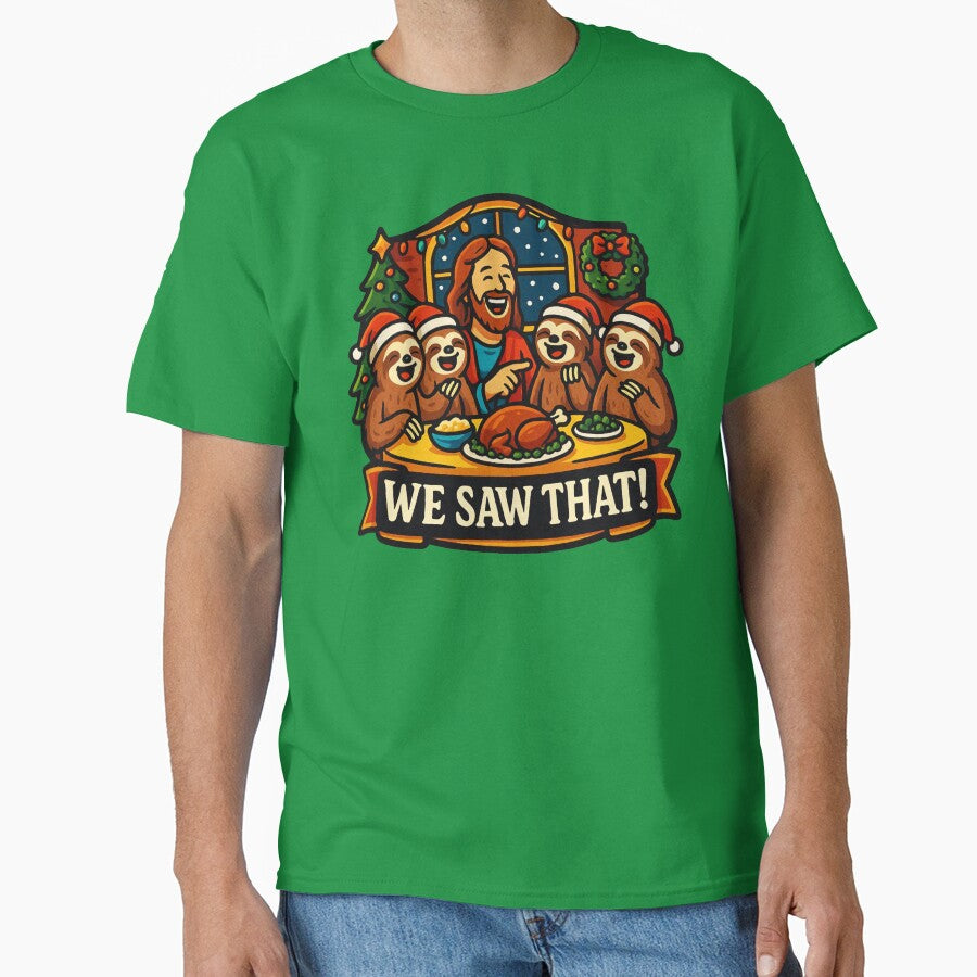 We Saw That Jesus Sloths Santa Christmas Dinner by plushism